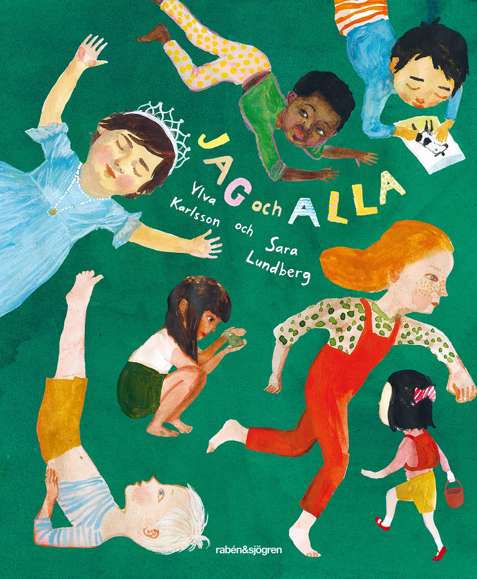 Valokuva kirjasta Ylva Karlsson / Sara Lundberg Jag och alla, kuuluu tuoteryhmään Ruots lapset nuoret ja sarjakuvat.