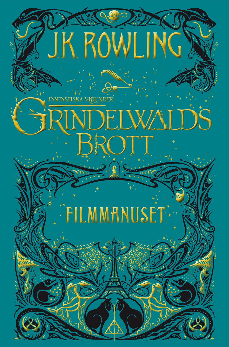 Valokuva kirjasta J. K. Rowling Grindelwalds brott : filmmanuset, kuuluu tuoteryhmään Ruots lapset nuoret ja sarjakuvat.