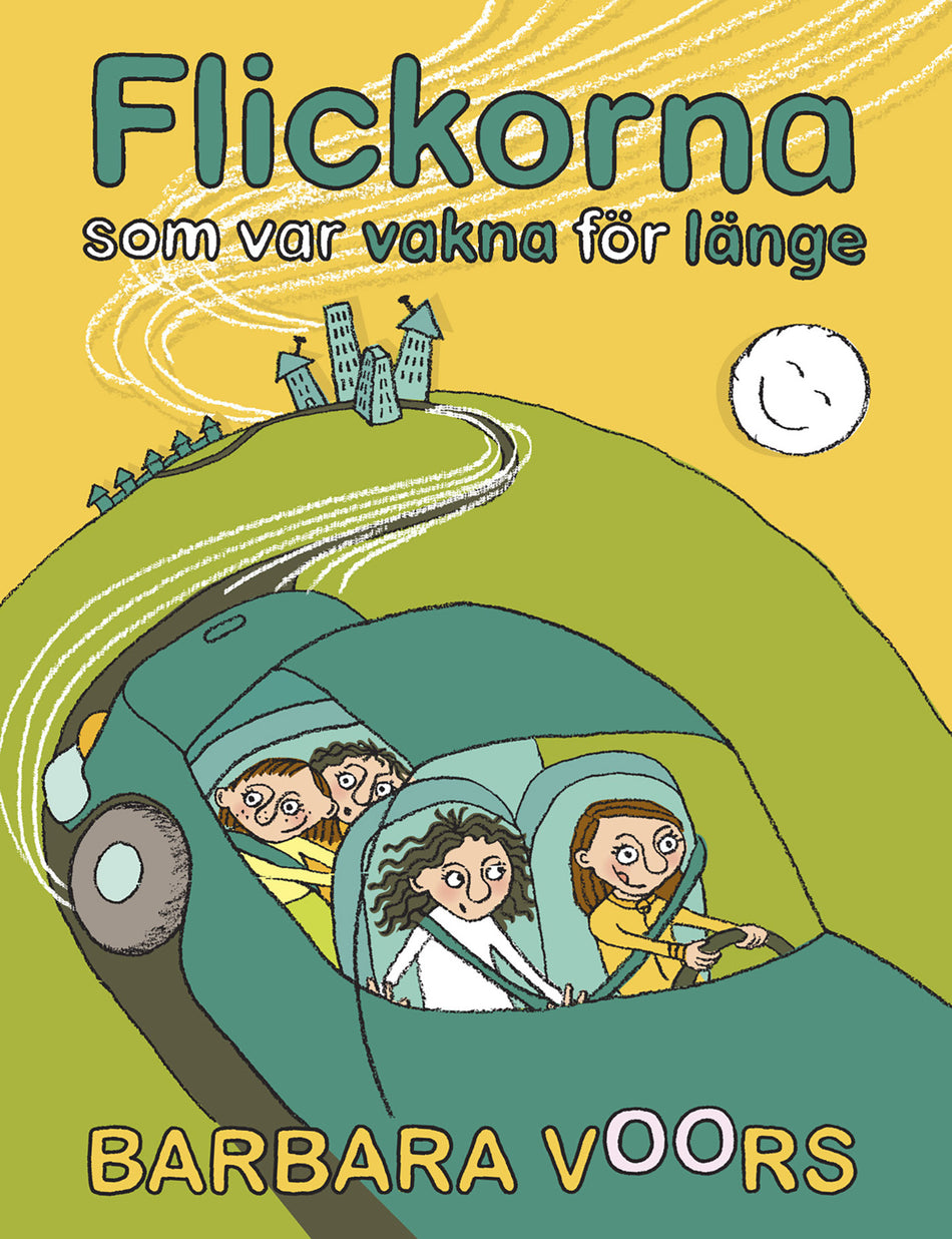 Valokuva kirjasta Barbara Voors Flickorna som var vakna för länge, kuuluu tuoteryhmään Ruots lapset nuoret ja sarjakuvat.
