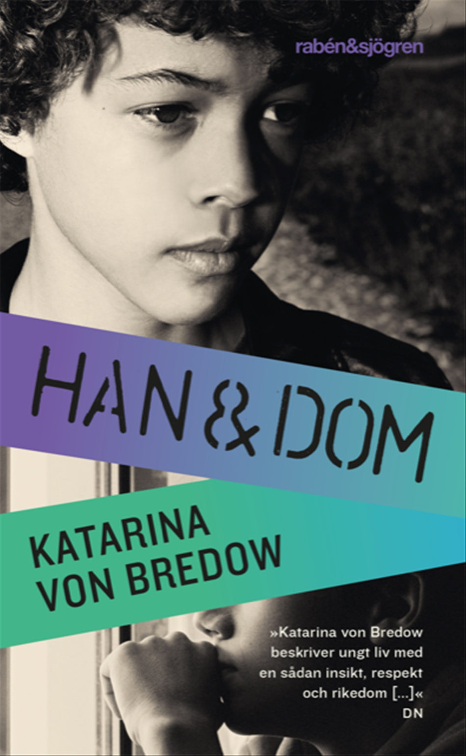 Valokuva kirjasta Katarina von Bredow Han &amp; dom, kuuluu tuoteryhmään Ruots lapset nuoret ja sarjakuvat.