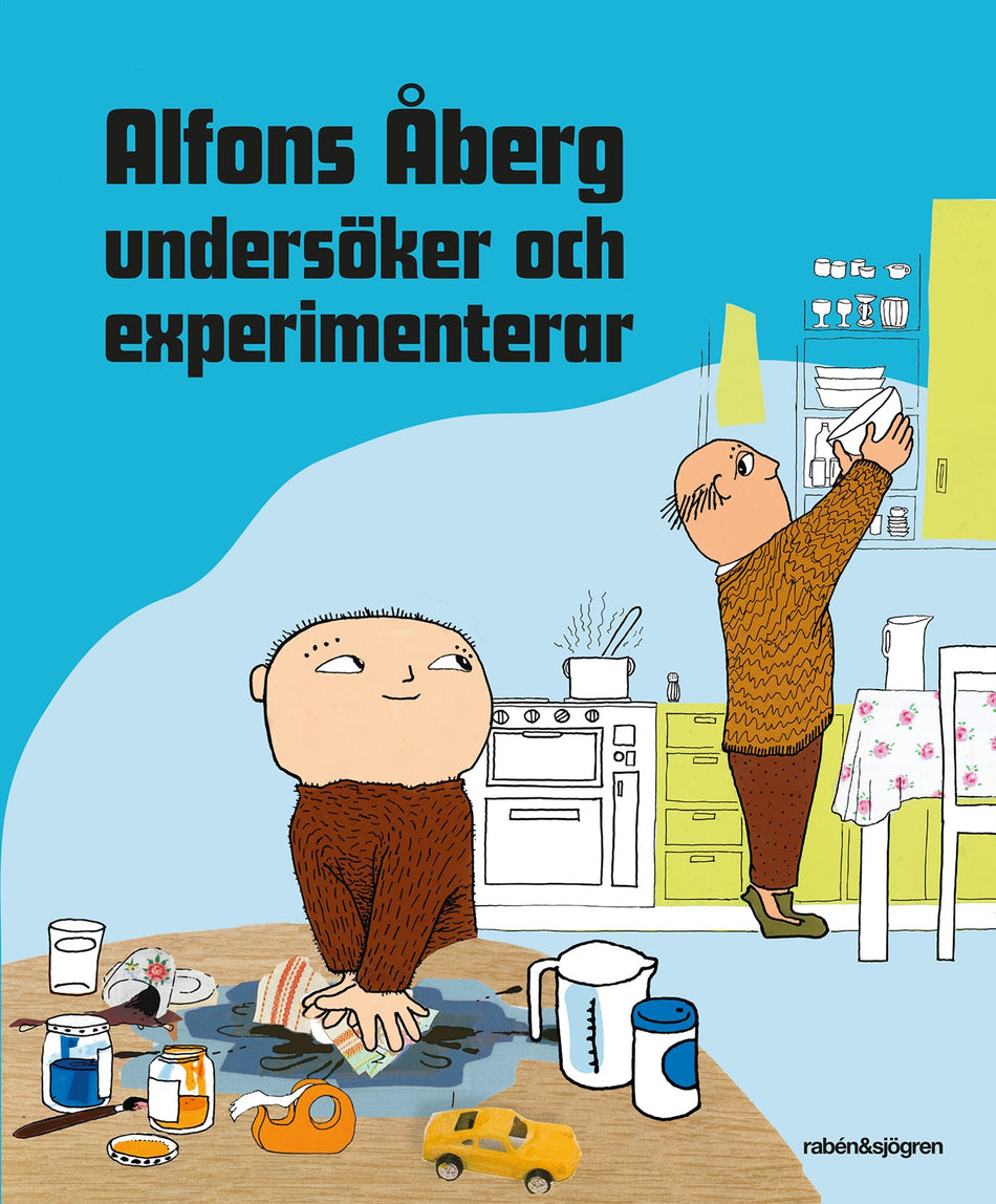 Valokuva kirjasta  Alfons Åberg undersöker och experimenterar, kuuluu tuoteryhmään Ruots lapset nuoret ja sarjakuvat.