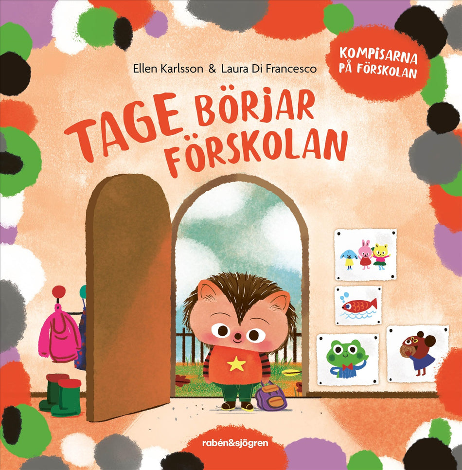 Valokuva kirjasta Ellen Karlsson Tage börjar förskolan, kuuluu tuoteryhmään Ruots lapset nuoret ja sarjakuvat.