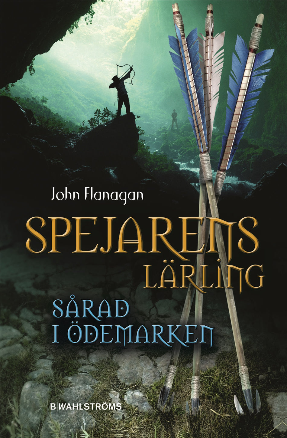 Valokuva kirjasta John Flanagan Sårad i ödemarken, kuuluu tuoteryhmään Ruots lapset nuoret ja sarjakuvat.