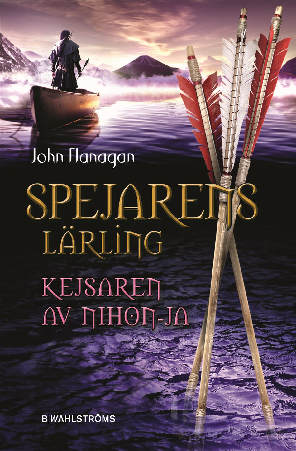 Valokuva kirjasta John Flanagan Kejsaren av Nihon-Ja, kuuluu tuoteryhmään Ruots lapset nuoret ja sarjakuvat.
