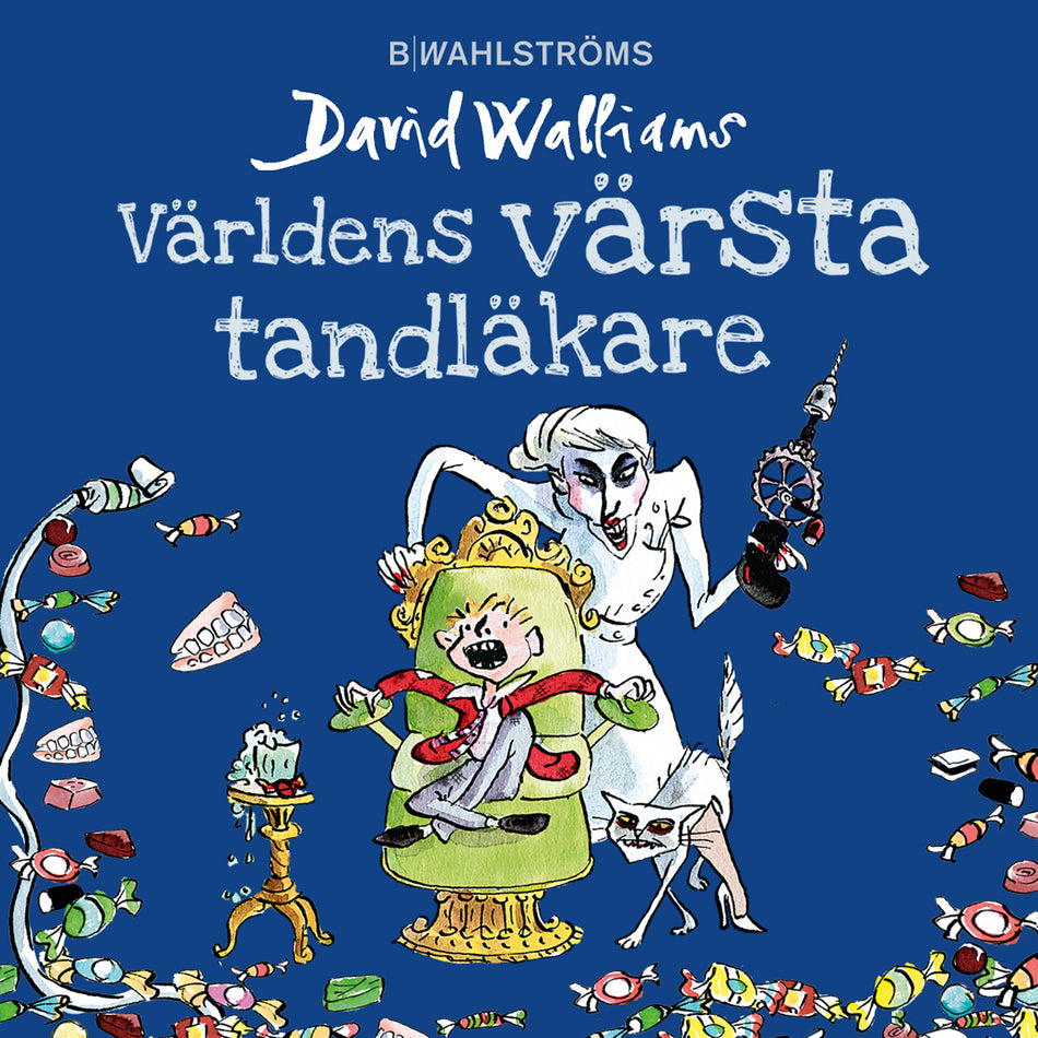 Valokuva kirjasta David Walliams Världens värsta tandläkare, kuuluu tuoteryhmään Ruots lapset nuoret ja sarjakuvat.