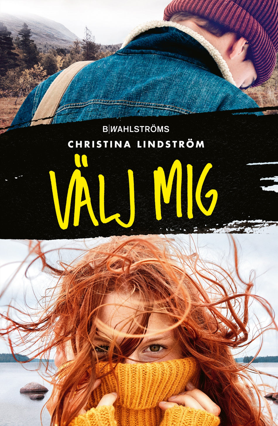 Valokuva kirjasta Christina Lindström Välj mig, kuuluu tuoteryhmään Ruots lapset nuoret ja sarjakuvat.