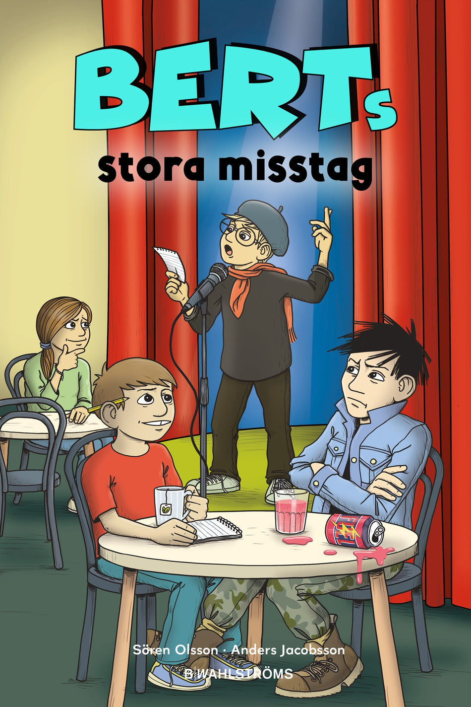 Valokuva kirjasta Sören Olsson / Anders Jacobsson Berts stora misstag, kuuluu tuoteryhmään Ruots lapset nuoret ja sarjakuvat.
