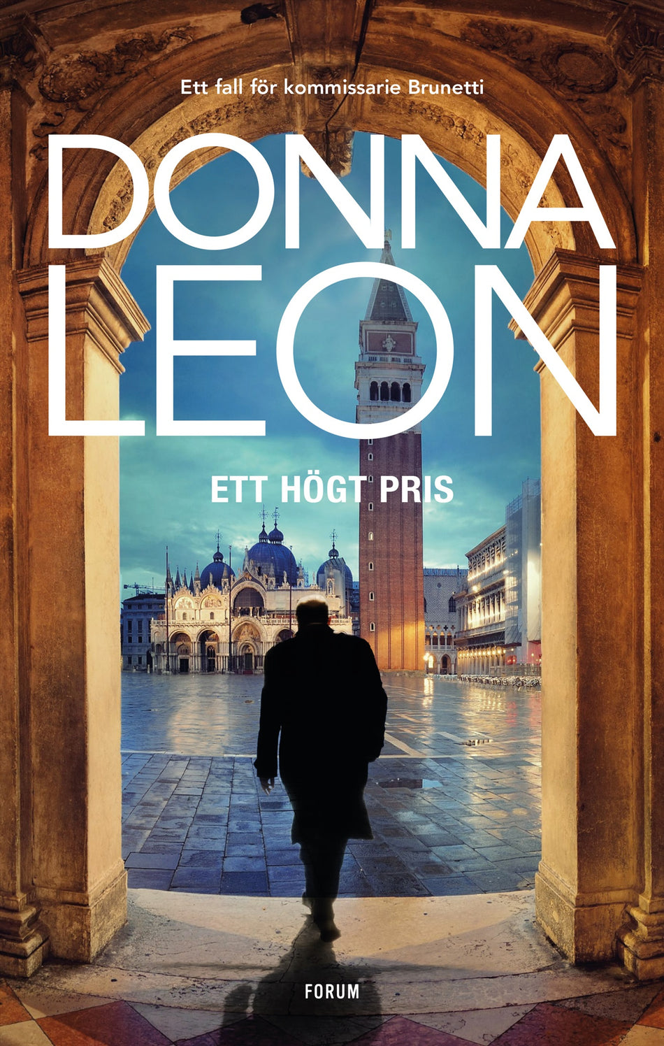 Valokuva kirjasta Donna Leon Ett högt pris, kuuluu tuoteryhmään Ruots kaunokirjat.