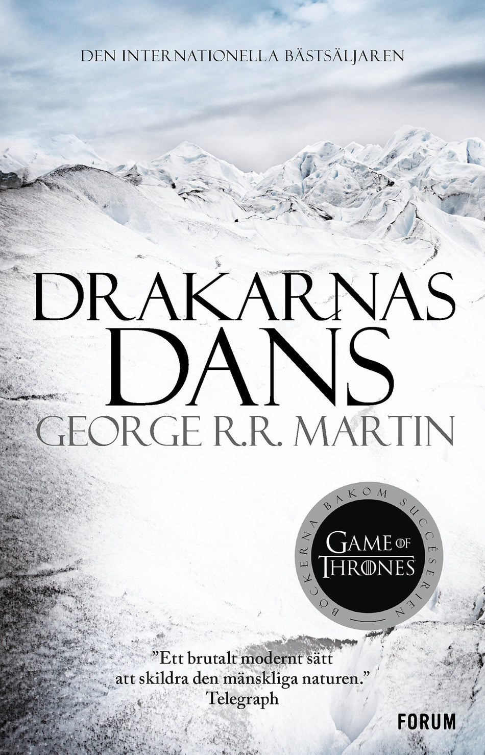 Valokuva kirjasta George R. R. Martin Game of thrones - Drakarnas dans, kuuluu tuoteryhmään Ruots kaunokirjat.