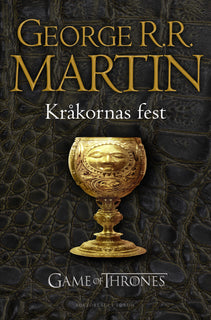 Game of thrones - Kråkornas fest