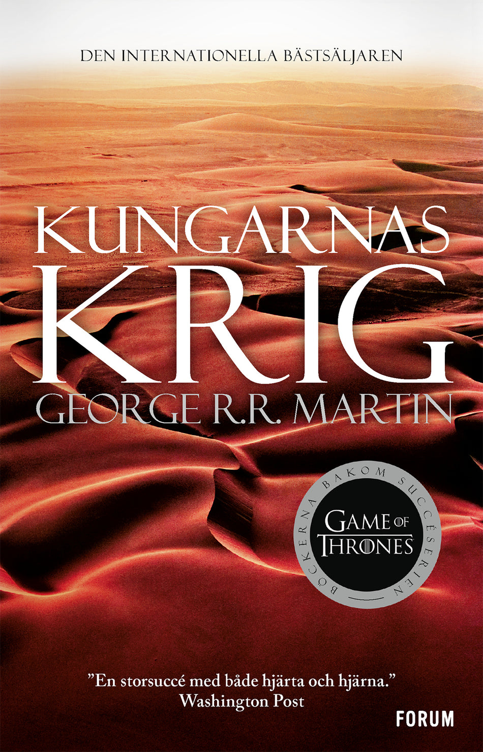 Valokuva kirjasta George R. R. Martin Game of thrones - Kungarnas krig, kuuluu tuoteryhmään Ruots kaunokirjat.