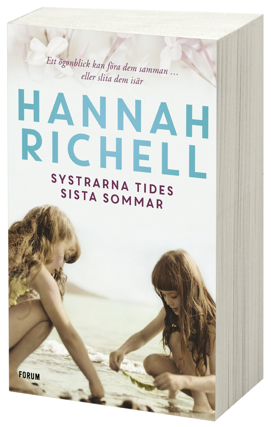 Valokuva kirjasta Hannah Richell Systrarna Tides sista sommar, kuuluu tuoteryhmään Ruots kaunokirjat.