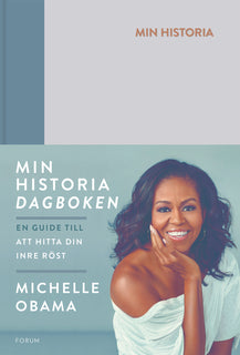 Min historia : dagboken - en guide till att hitta din inre röst