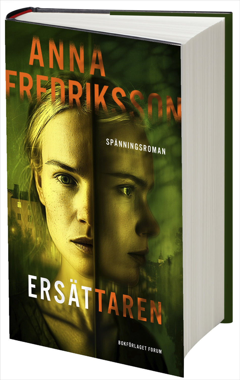 Valokuva kirjasta Anna Fredriksson Ersättaren, kuuluu tuoteryhmään Ruots kaunokirjat.