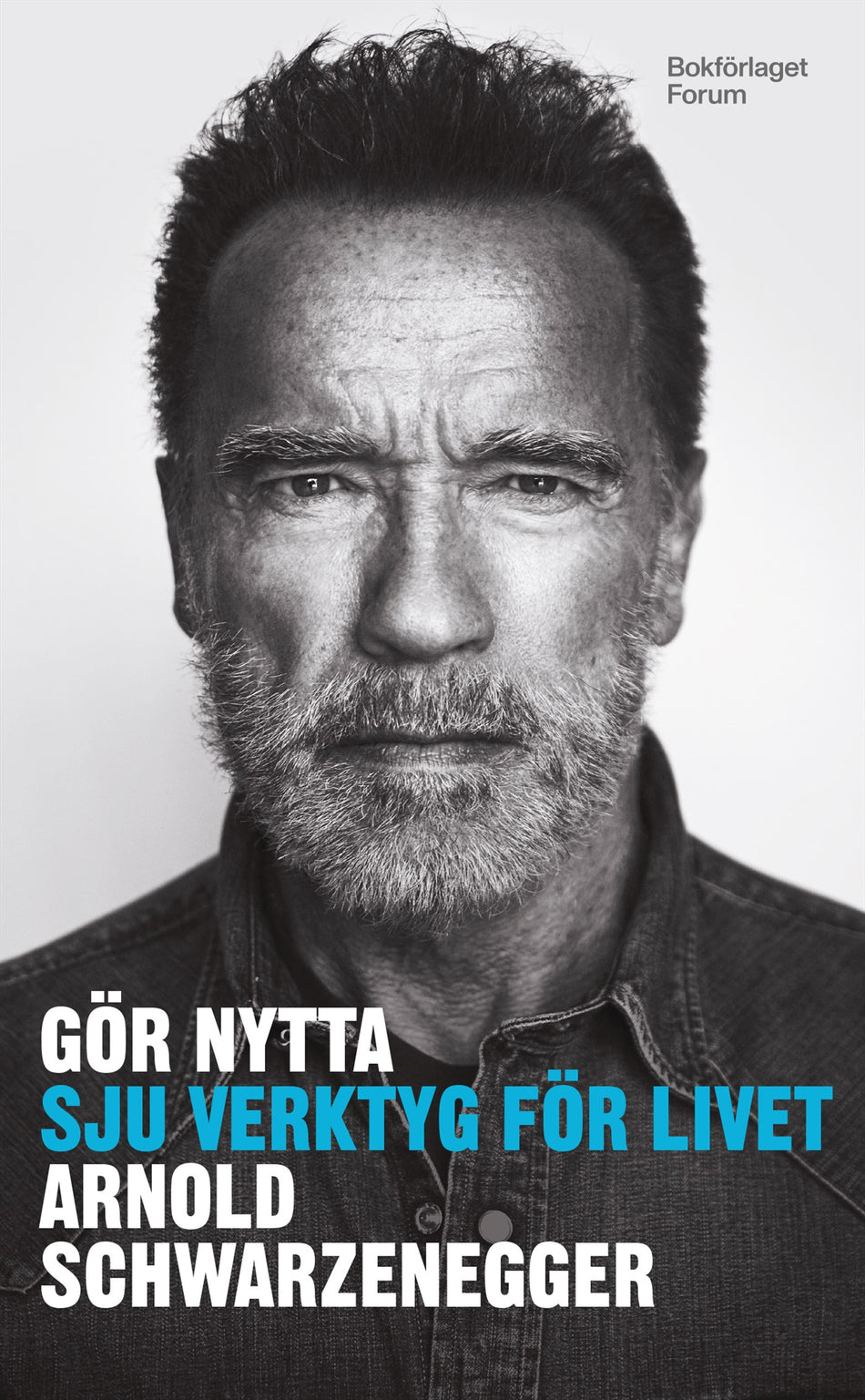Valokuva kirjasta Arnold Schwarzenegger Gör nytta : Sju verktyg för livet, kuuluu tuoteryhmään Ruots muu tieto.