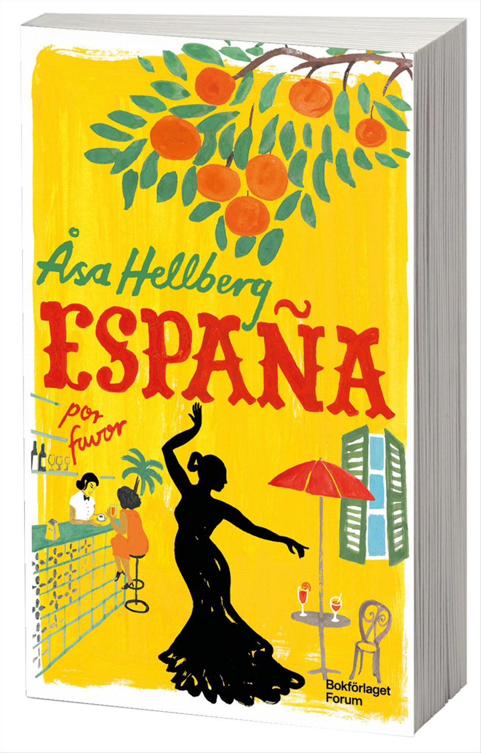 Valokuva kirjasta Åsa Hellberg España por favor, kuuluu tuoteryhmään Ruots kaunokirjat.