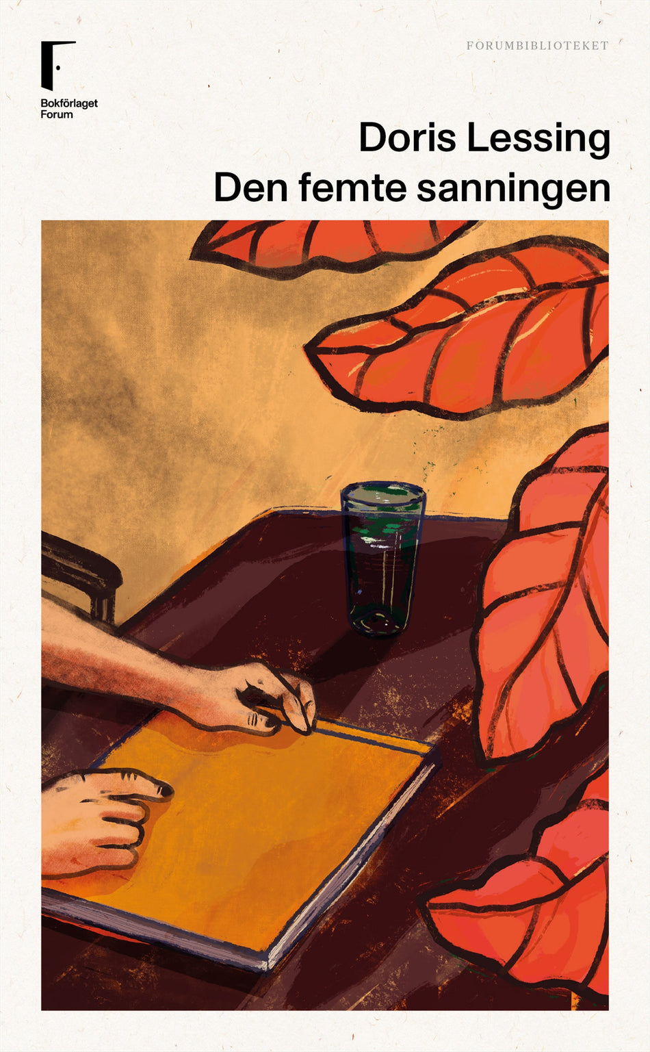 Valokuva kirjasta Doris Lessing Den femte sanningen, kuuluu tuoteryhmään Ruots kaunokirjat.