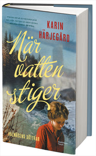 När vatten stiger