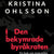 Tuotteen Den bekymrade byråkraten : en bok om migration och människor pikkukuva 1