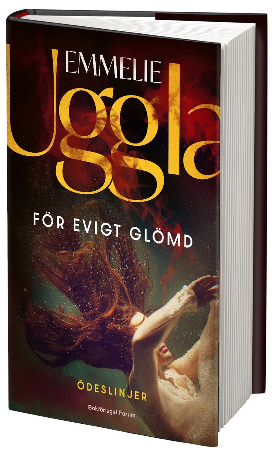 Valokuva kirjasta Emmelie Uggla För evigt glömd, kuuluu tuoteryhmään Ruots kaunokirjat.