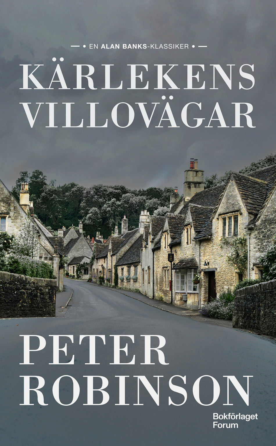 Valokuva kirjasta Peter Robinson Kärlekens villovägar, kuuluu tuoteryhmään Ruots kaunokirjat.