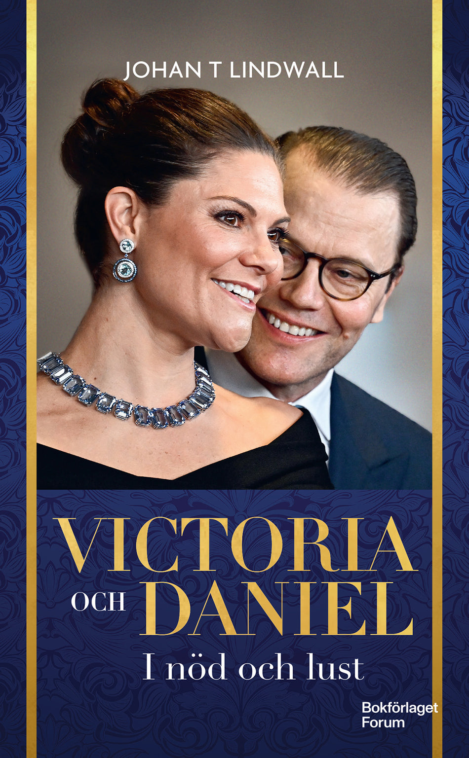 Valokuva kirjasta Johan T Lindwall Victoria och Daniel : i nöd och lust, kuuluu tuoteryhmään Ruots muu tieto.