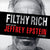 Tuotteen Filthy Rich : berättelsen om Jeffrey Epstein pikkukuva 2