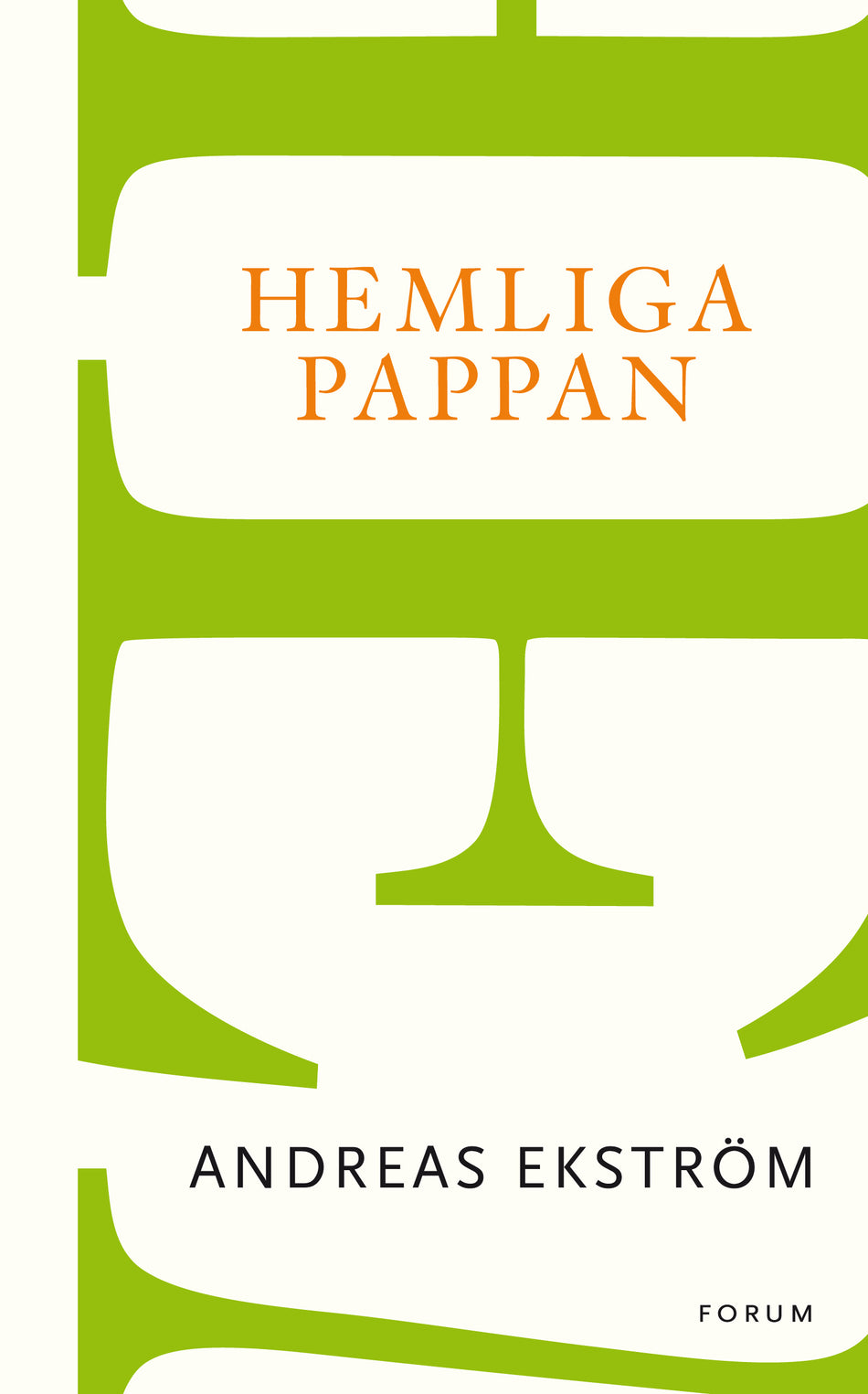 Valokuva kirjasta Andreas Ekström Hemliga pappan, kuuluu tuoteryhmään Ruots muu tieto.