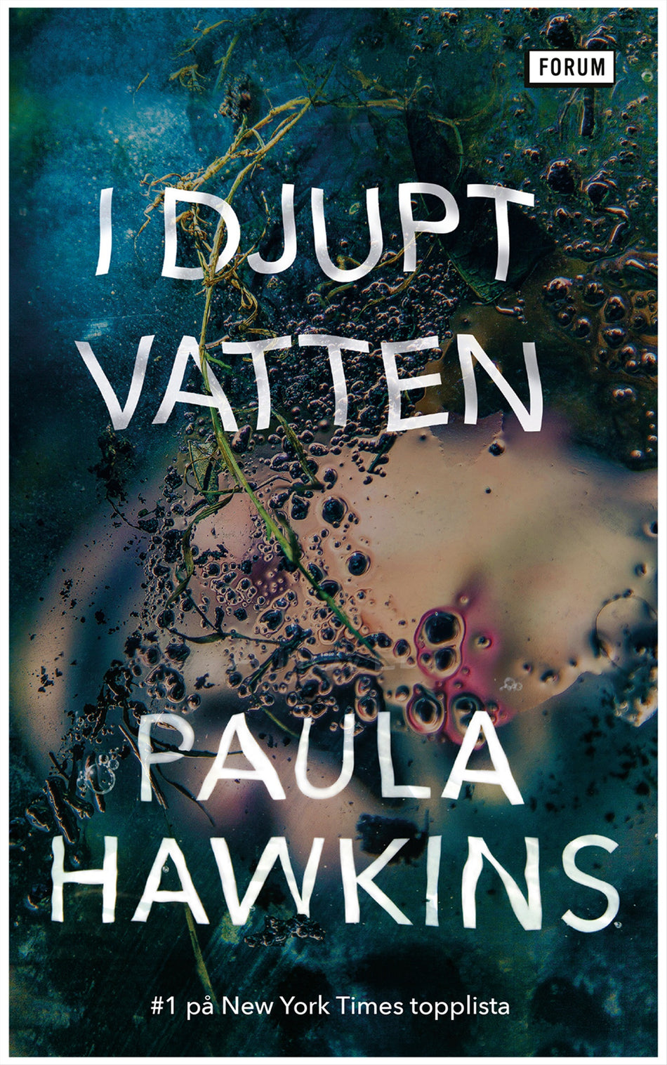 Valokuva kirjasta Paula Hawkins I djupt vatten, kuuluu tuoteryhmään Ruots kaunokirjat.
