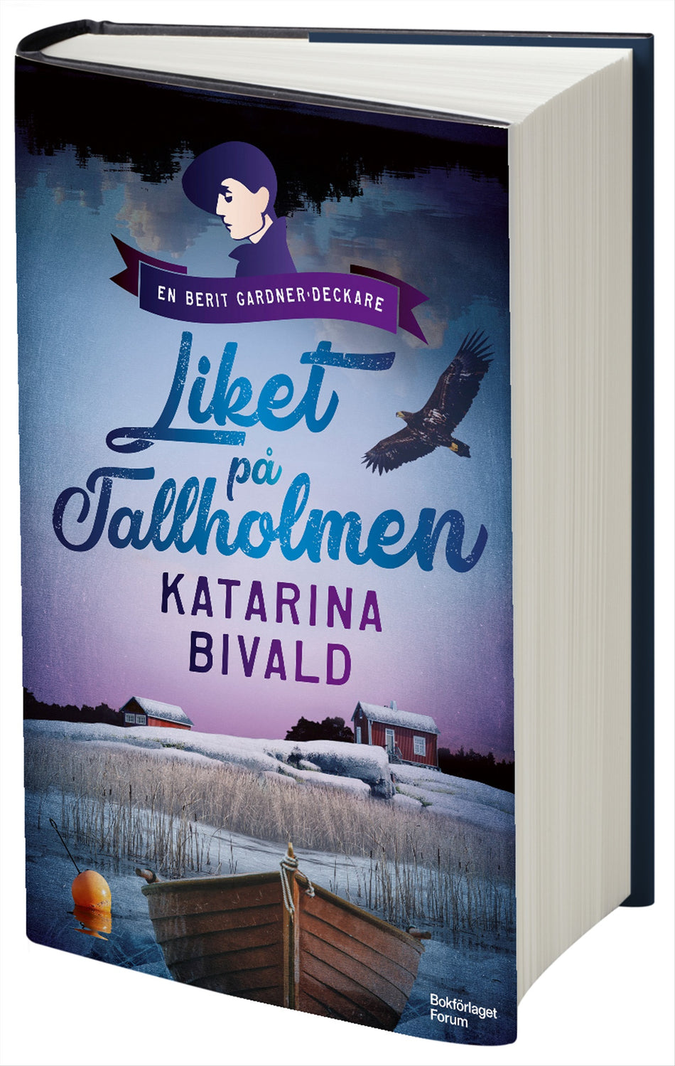 Valokuva kirjasta Katarina Bivald Liket på Tallholmen, kuuluu tuoteryhmään Ruots kaunokirjat.