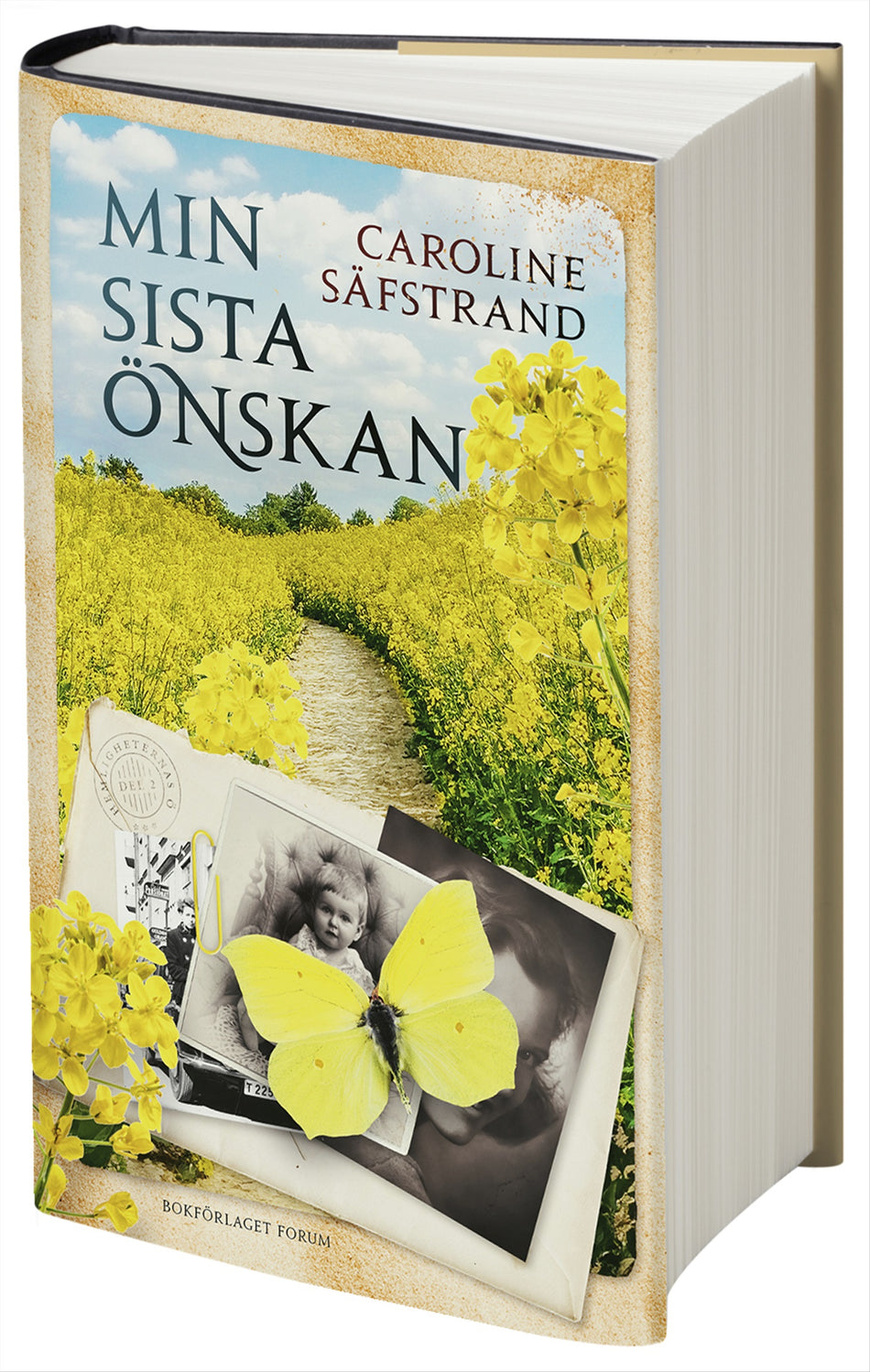 Valokuva kirjasta Caroline Säfstrand Min sista önskan, kuuluu tuoteryhmään Ruots kaunokirjat.