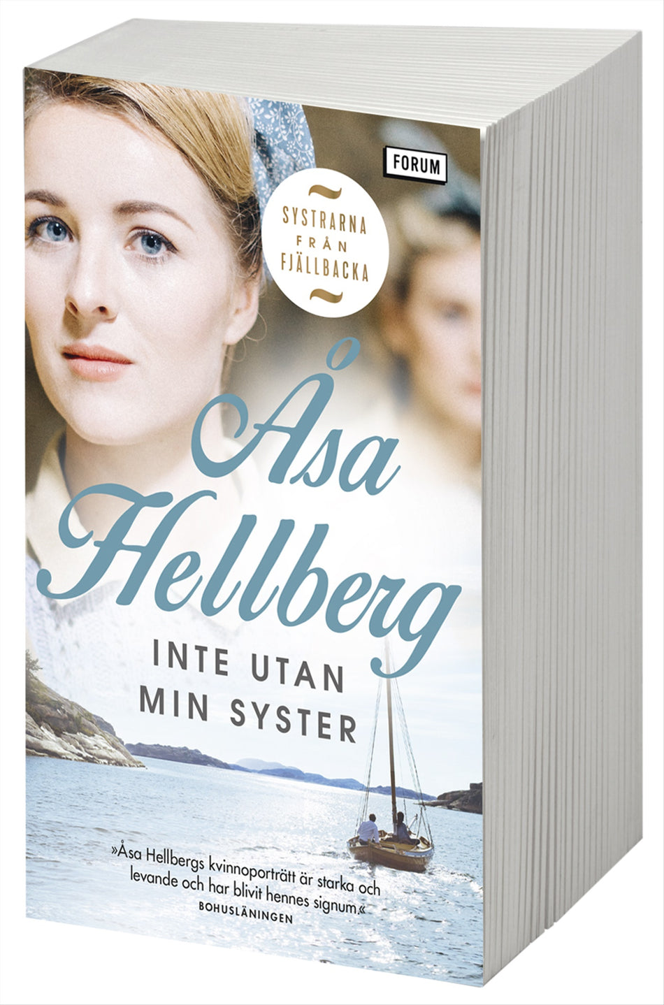 Valokuva kirjasta Åsa Hellberg Inte utan min syster, kuuluu tuoteryhmään Ruots kaunokirjat.