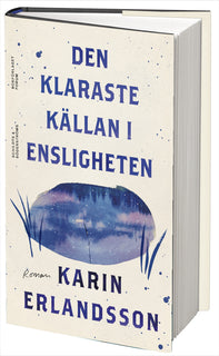 Den klaraste källan i Ensligheten