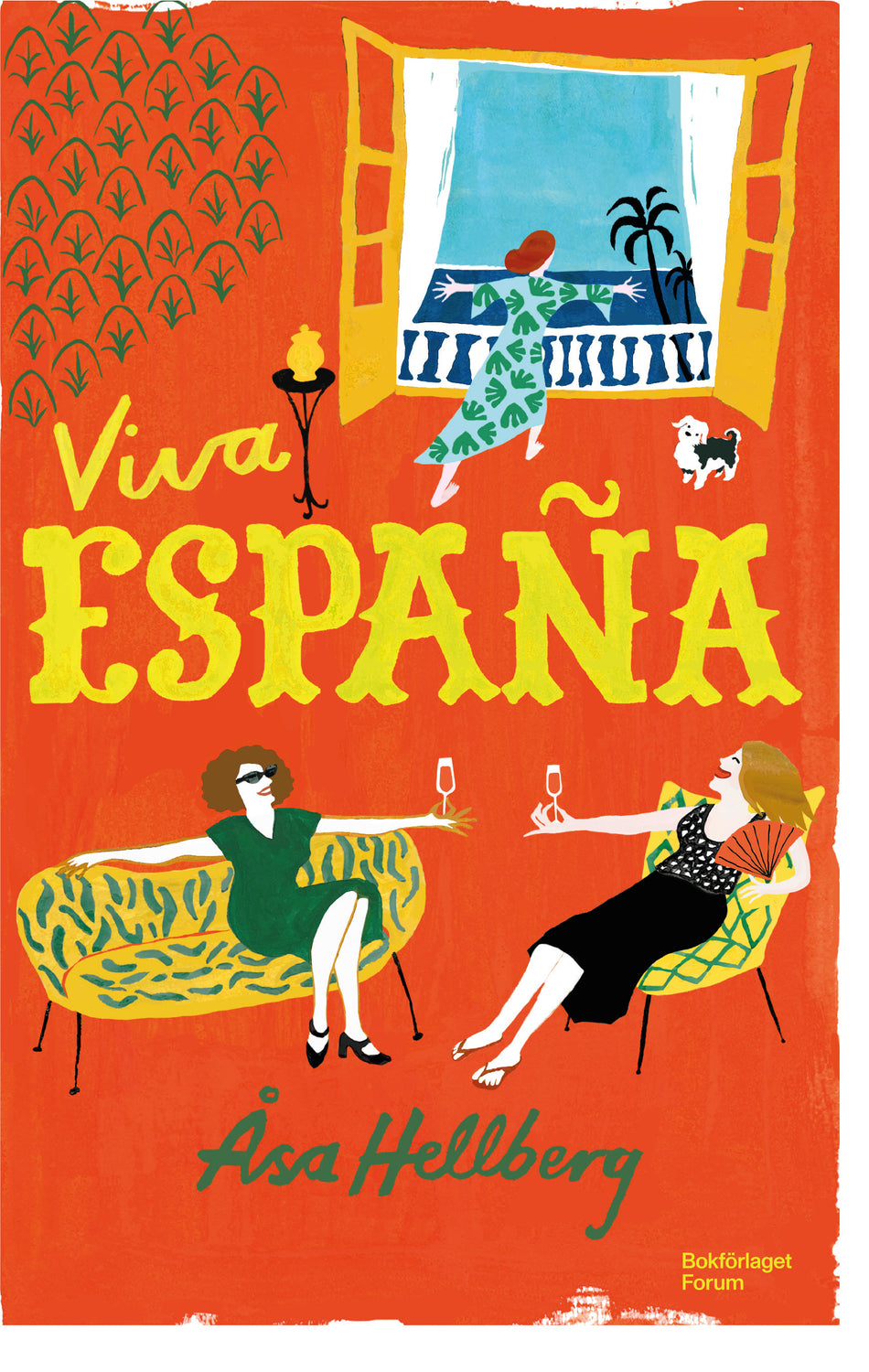 Valokuva kirjasta Åsa Hellberg Viva España, kuuluu tuoteryhmään Ruots kaunokirjat.