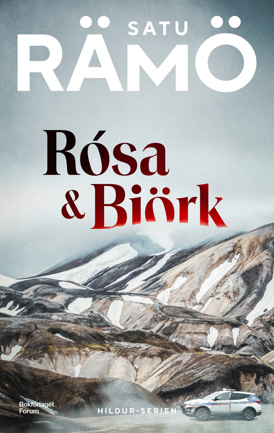 Valokuva kirjasta Satu Rämö Rosa &amp; Björk, kuuluu tuoteryhmään Ruots kaunokirjat.