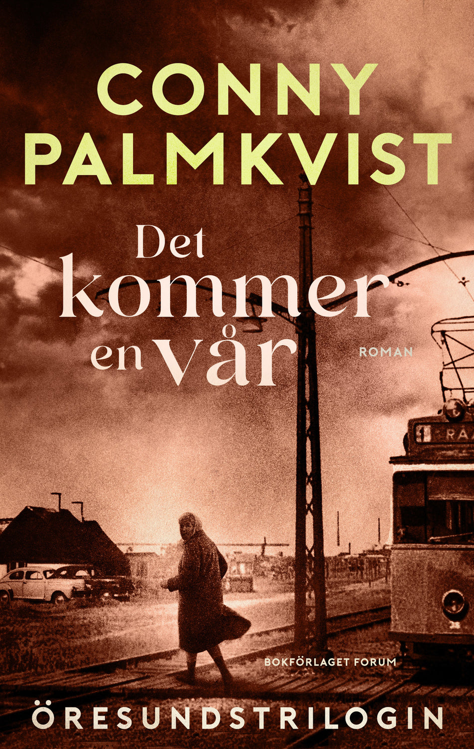 Valokuva kirjasta Conny Palmkvist Det kommer en vår, kuuluu tuoteryhmään Ruots kaunokirjat.