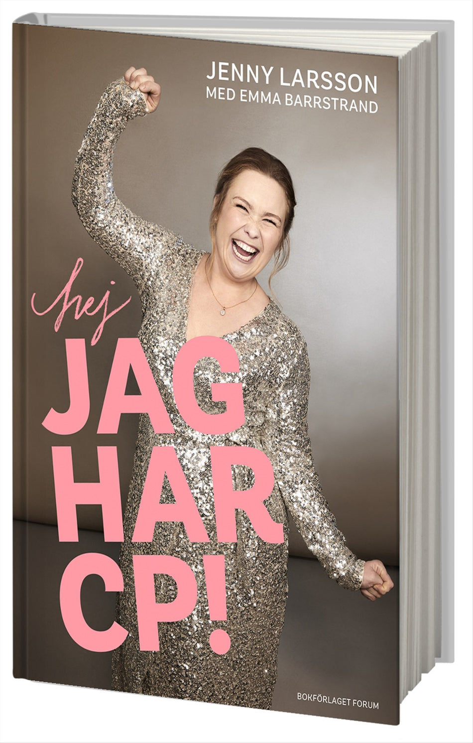 Valokuva kirjasta Jenny Larsson / Emma Barrstrand Hej jag har CP!, kuuluu tuoteryhmään Ruots muu tieto.