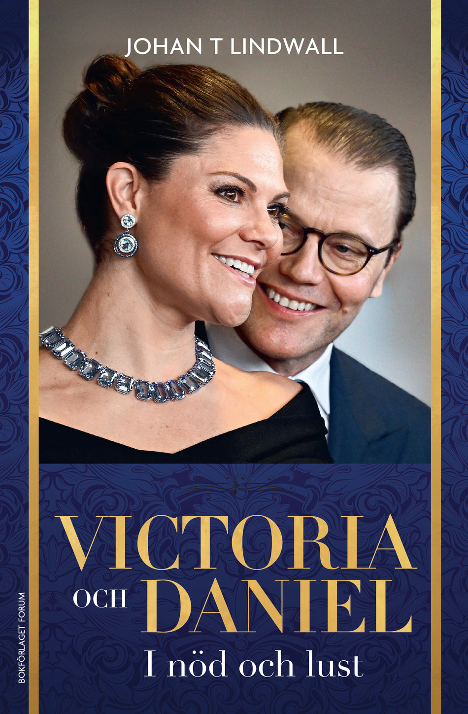 Valokuva kirjasta Johan T Lindwall Victoria och Daniel : i nöd och lust, kuuluu tuoteryhmään Ruots muu tieto.
