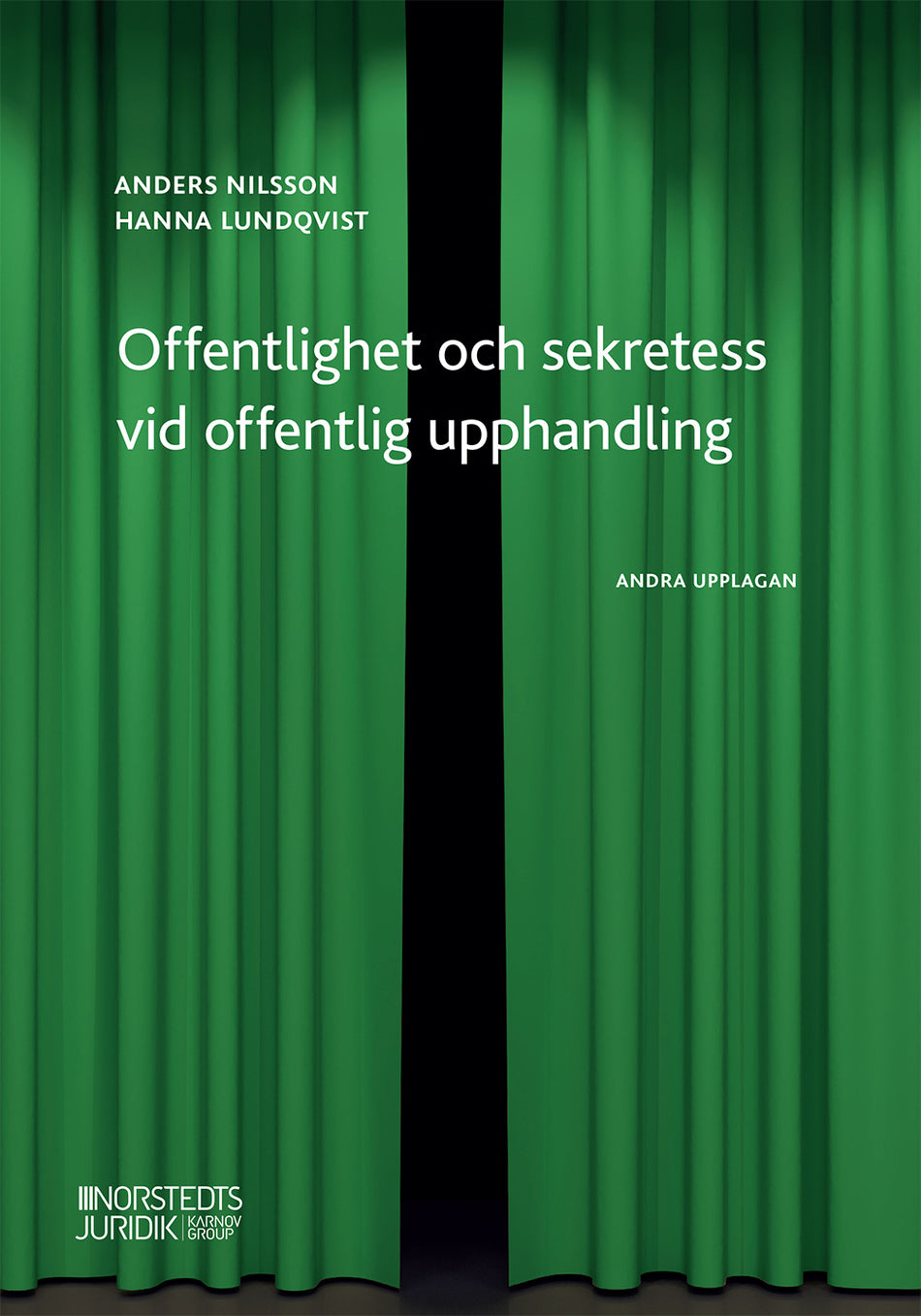 Valokuva kirjasta Anders Nilsson / Hanna Lundqvist Offentlighet och sekretess vid offentlig upphandling, kuuluu tuoteryhmään Ruots muu tieto.