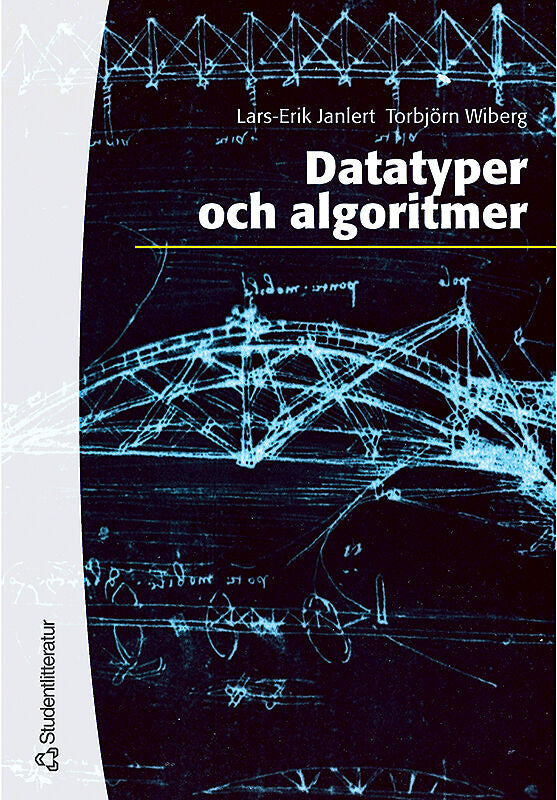 Valokuva kirjasta Lars-Erik Janlert / Torbjörn Wiberg Datatyper och algoritmer, kuuluu tuoteryhmään Ruots muu tieto.
