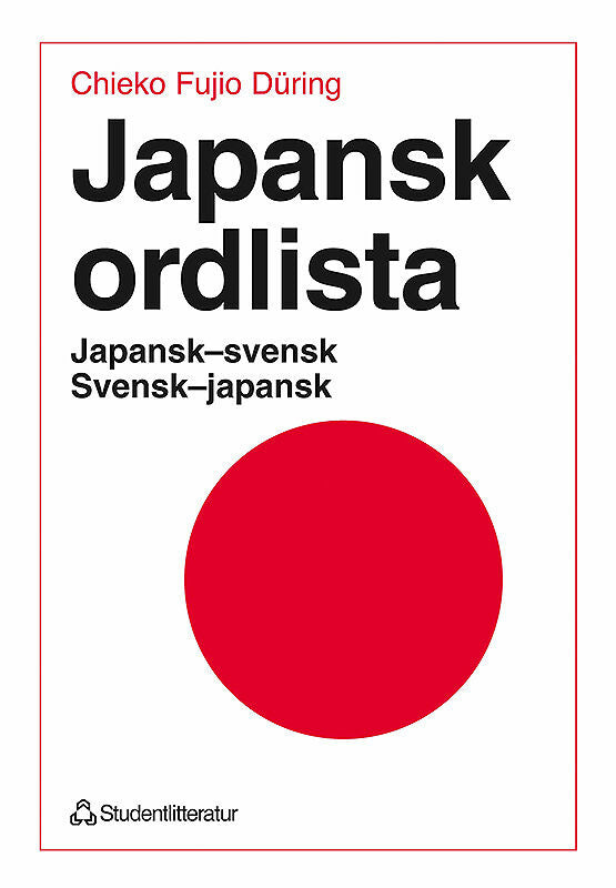 Valokuva kirjasta Chieko Fujio Düring Japansk ordlista, kuuluu tuoteryhmään Ruots muu tieto.