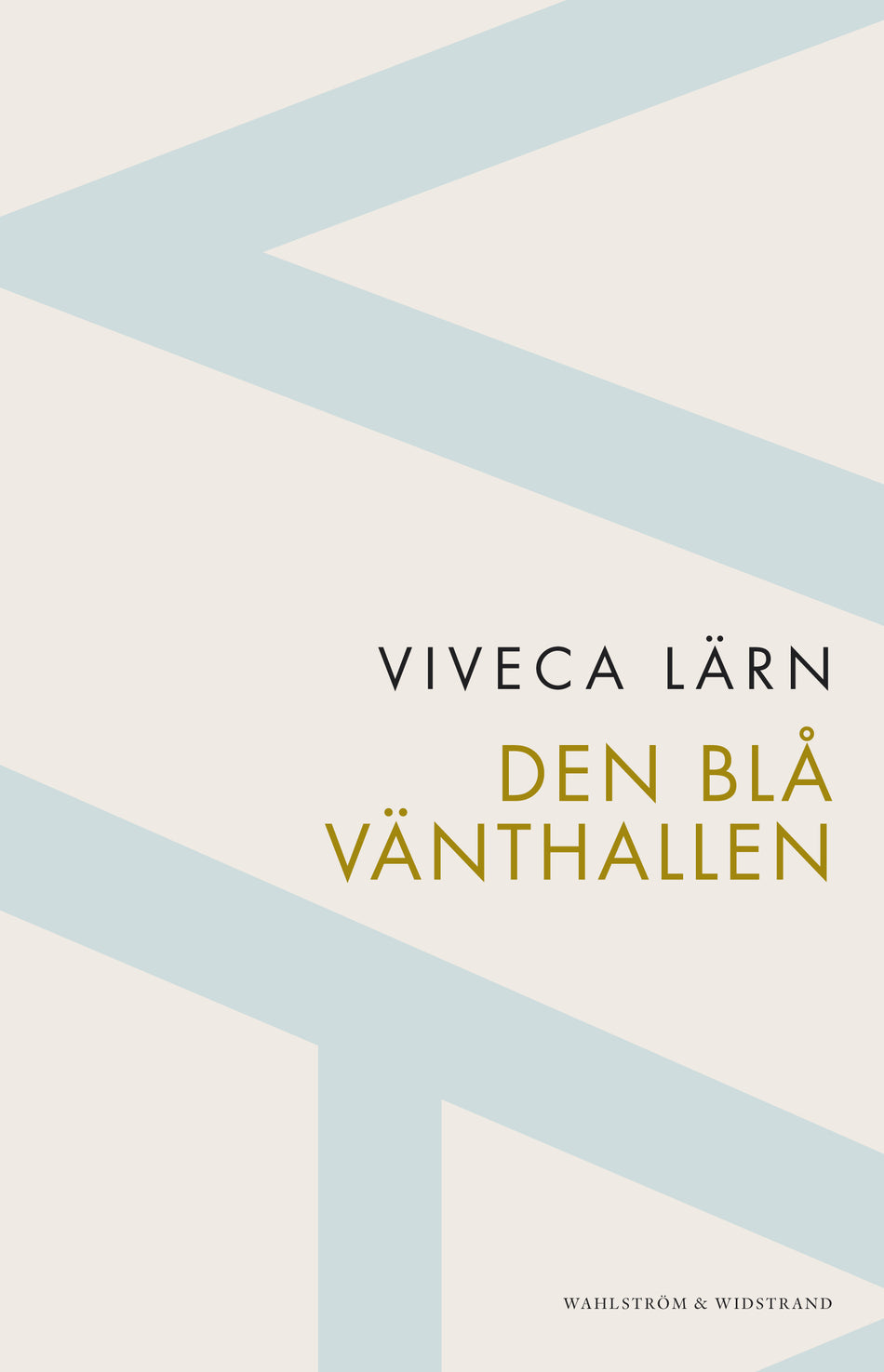 Valokuva kirjasta Viveca Lärn Den blå vänthallen, kuuluu tuoteryhmään Ruots kaunokirjat.