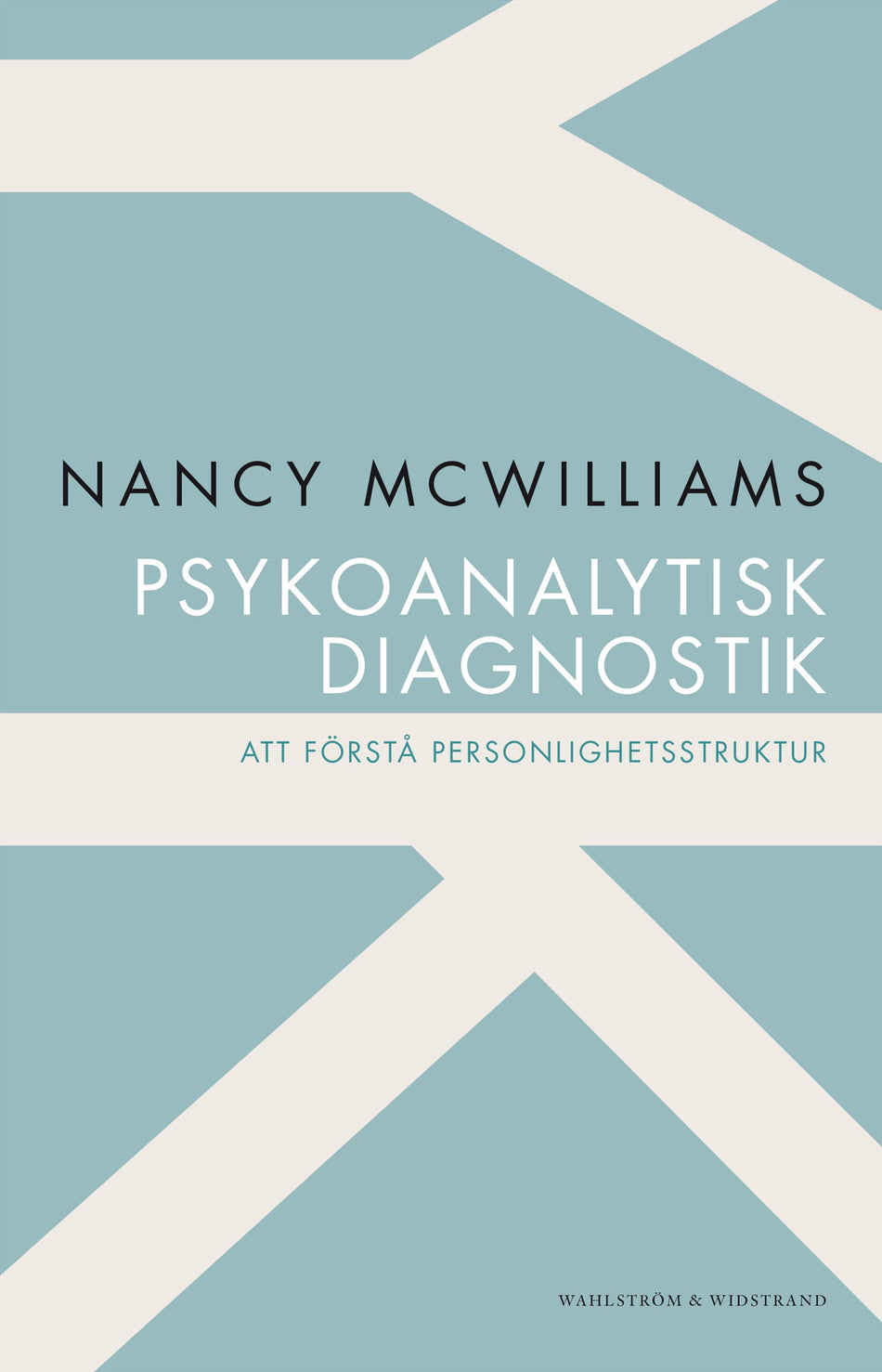 Valokuva kirjasta Nancy McWilliams Psykoanalytisk diagnostik : att förstå personlighetsstruktur, kuuluu tuoteryhmään Ruots muu tieto.