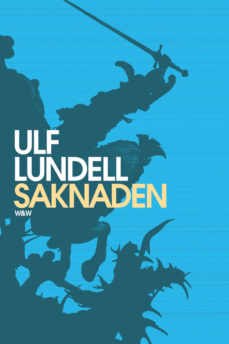 Valokuva kirjasta Ulf Lundell Saknaden : roman, kuuluu tuoteryhmään Ruots kaunokirjat.