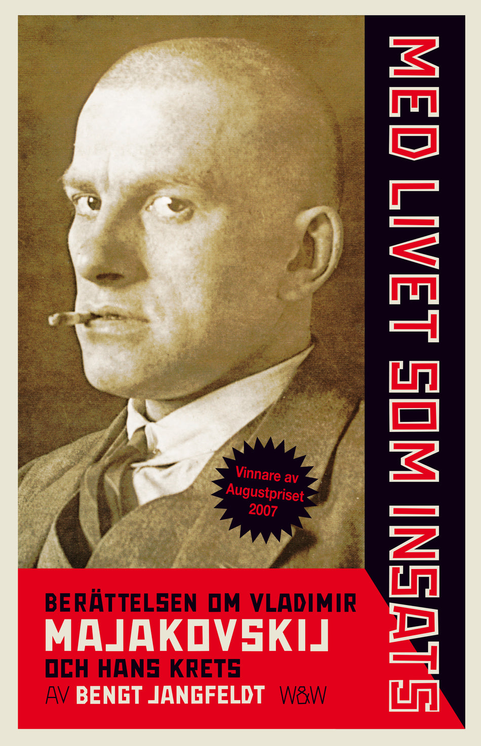 Valokuva kirjasta Bengt Jangfeldt Med livet som insats : berättelsen om Vladimir Majakovskij och hans krets, kuuluu tuoteryhmään Ruots muu tieto.