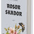 Tuotteen Rosor skador pikkukuva 5