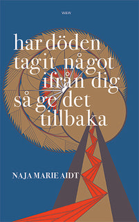 Har döden tagit något ifrån dig så ge det tillbaka : Carls bok
