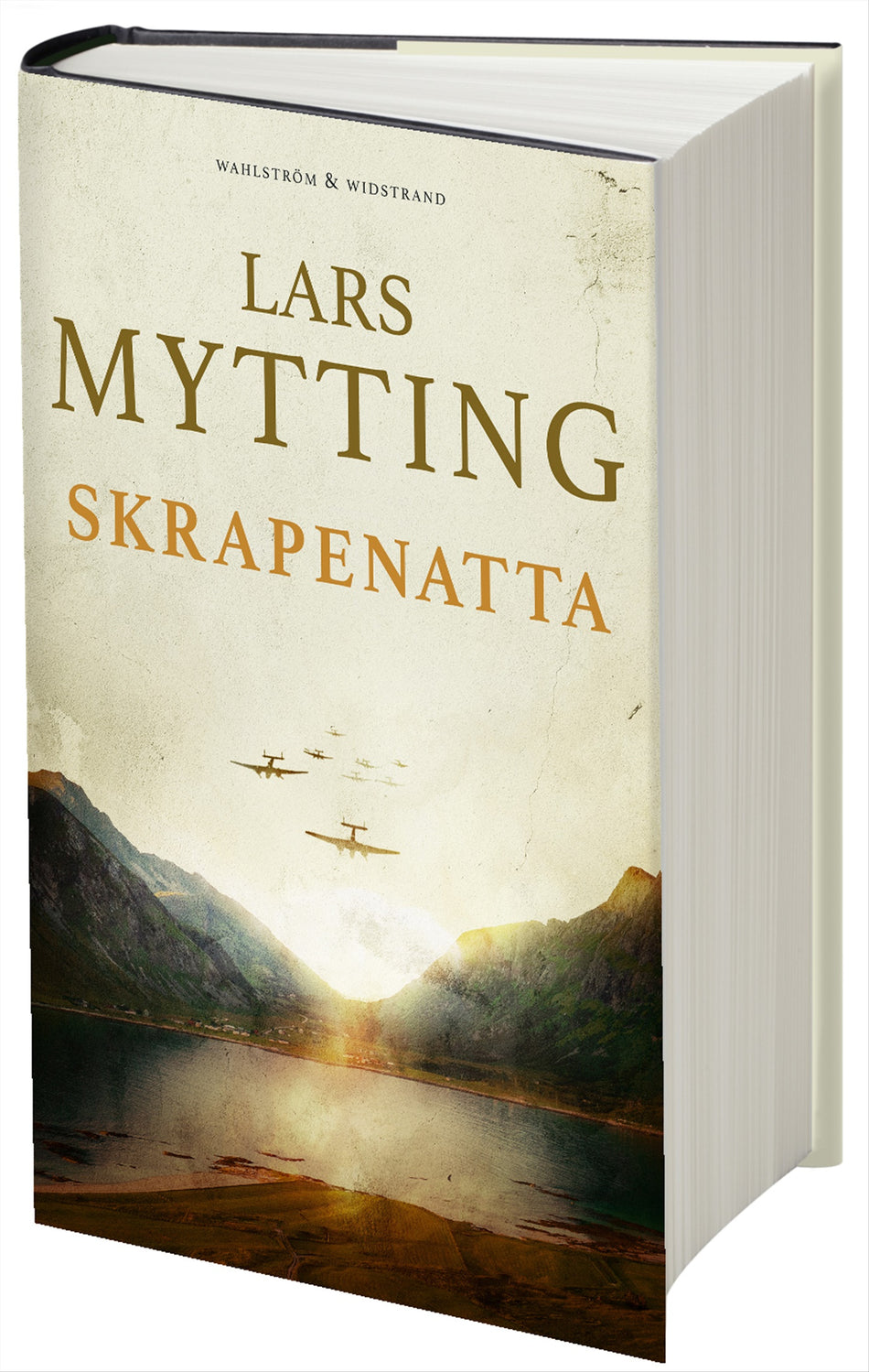 Valokuva kirjasta Lars Mytting Skrapenatta, kuuluu tuoteryhmään Ruots kaunokirjat.