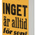Tuotteen Inget är alltid för sent pikkukuva 5