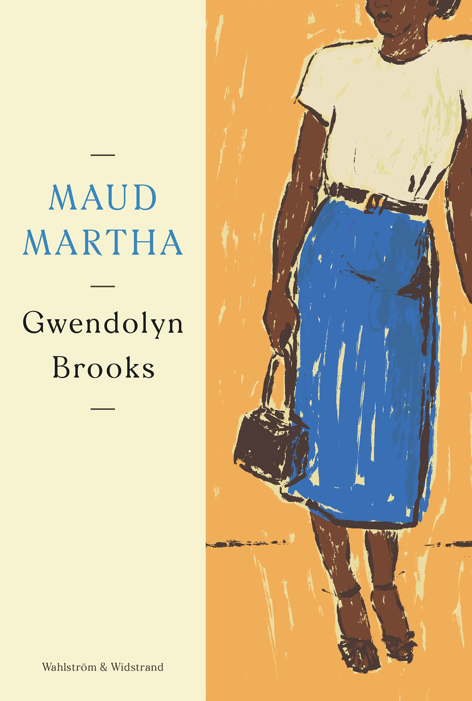 Valokuva kirjasta Gwendolyn Brooks Maud Martha, kuuluu tuoteryhmään Ruots kaunokirjat.